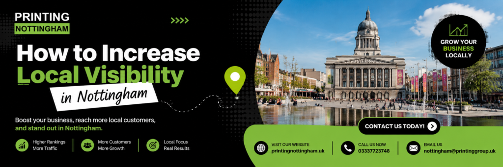 How to Increase Local Visibility in Nottingham